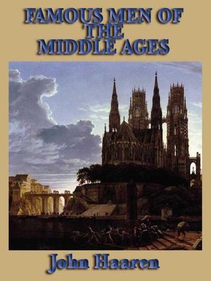 cover image of Famous Men of the Middle Ages